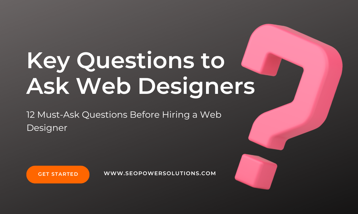Questions to Ask Web Designers Before Hiring