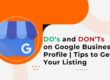 DO’s and DON’Ts on Google Business Profile